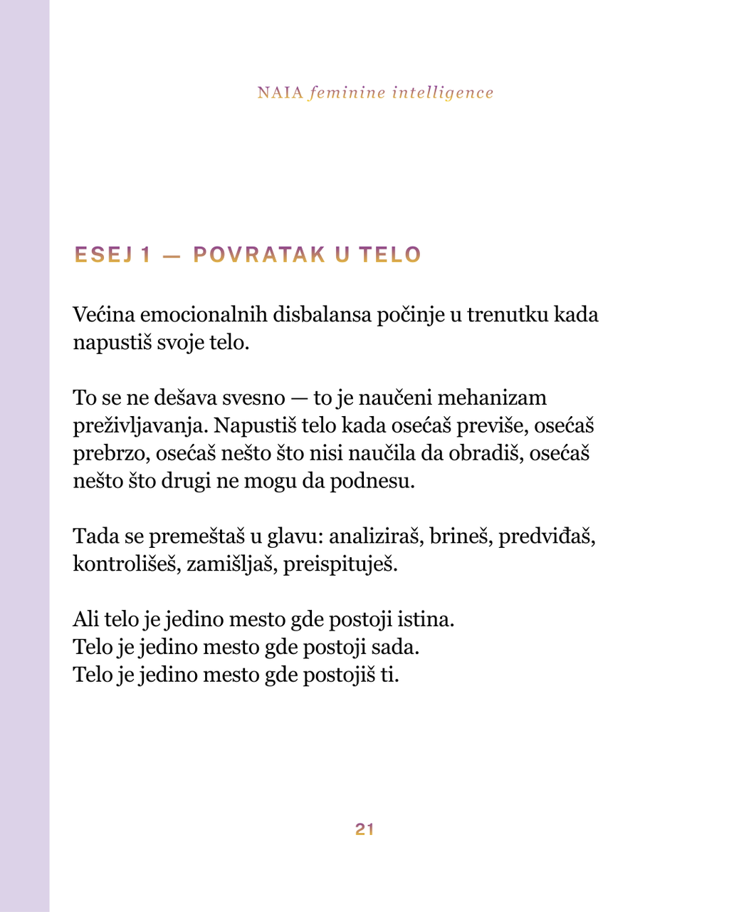 Text page from a book or document with a purple sidebar and white background
NAIA Feminine Intelligence — Ritualni vodič 28 dana POVRATKA SEBI, psihološko-somatski program